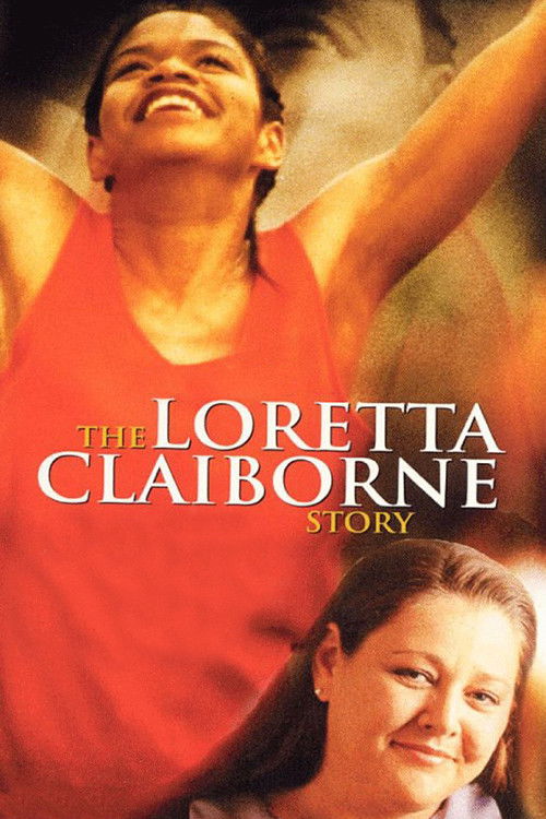 The Loretta Claiborne Story (2000) poster