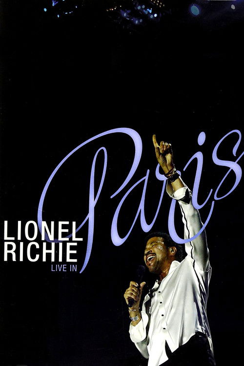 Lionel Richie: Live in Paris - His Greatest Hits and More (2007) poster