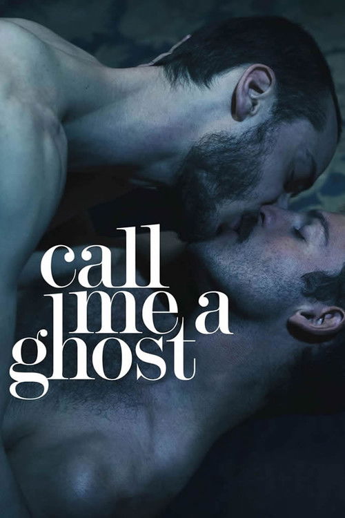 Call Me a Ghost (2017) poster