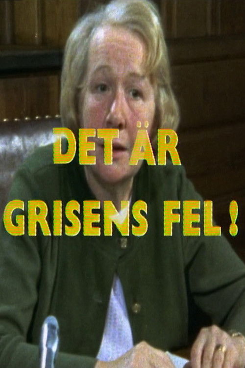 Det är grisens fel! (1973) poster