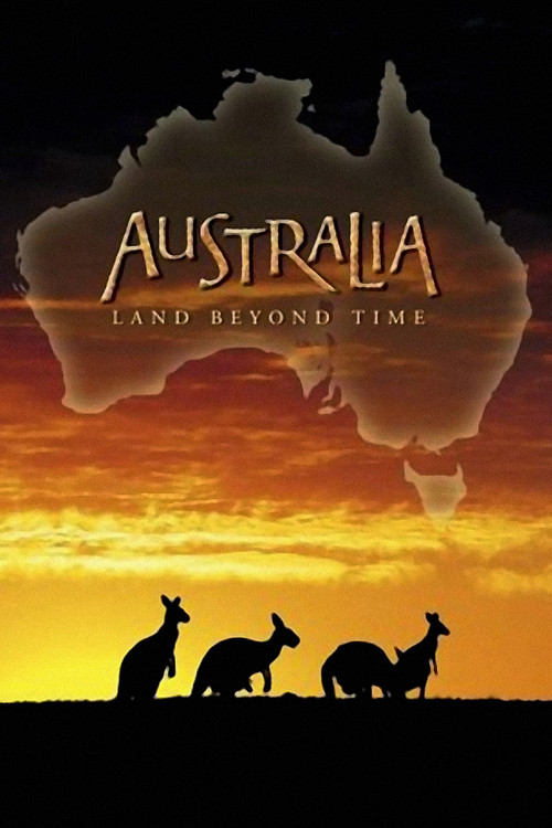 Australia: Land Beyond Time (2002) poster