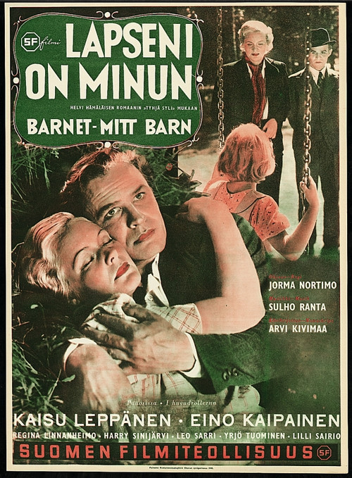 Lapseni on minun… (1940) poster