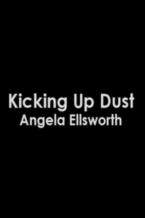 Kicking Up Dust (2015) poster