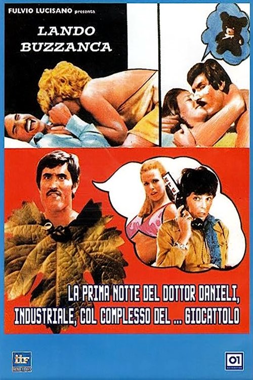 La prima notte del dottor Danieli, industriale, col complesso del... giocattolo (1970) poster