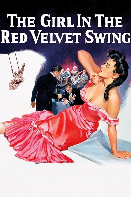The Girl in the Red Velvet Swing (1955) poster