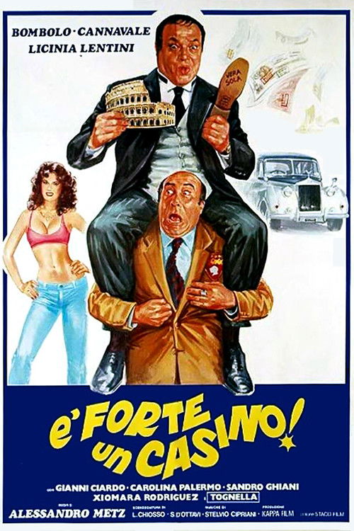 É forte un casino! (1982) poster