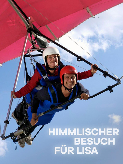 Himmlischer Besuch für Lisa (2008) poster