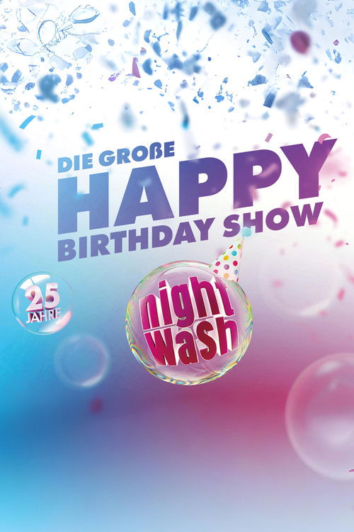 25 Jahre NightWash - Die große Happy Birthday Show (2025) poster