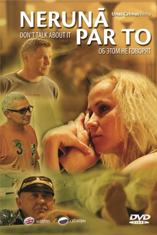 Don't Talk About It (2007) poster