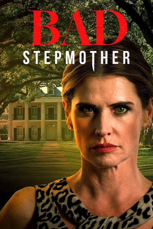 Bad Stepmother (2018) poster