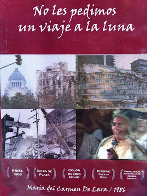 No les pedimos un viaje a la Luna (1986) poster