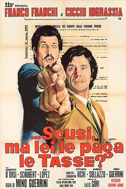 ...Excuse Me, Do You Pay Taxes? (1971) poster
