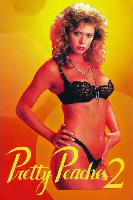 Pretty Peaches 2 (1987) poster