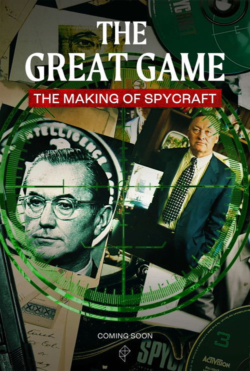 The Great Game: The Making of Spycraft (2024) poster