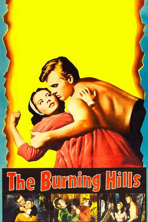 The Burning Hills (1956) poster