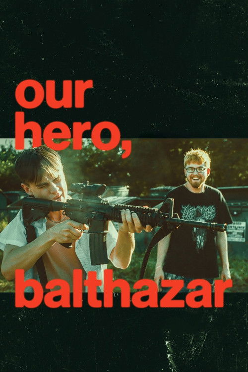 Our Hero, Balthazar (2026) poster