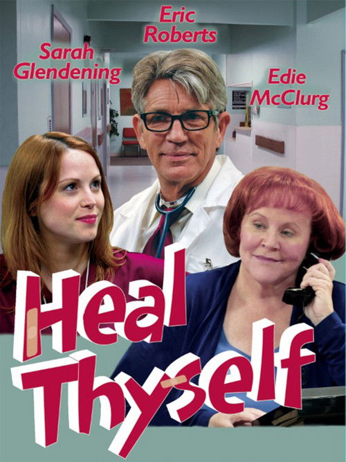 Heal Thyself (2012) poster