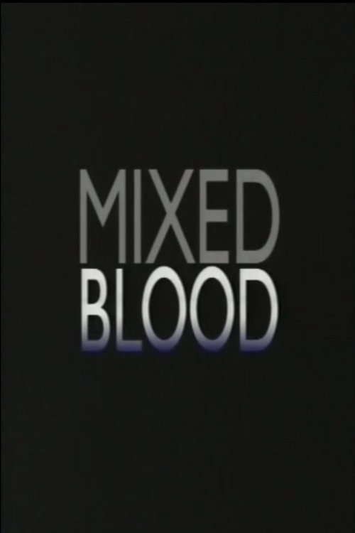 Mixed Blood (1993) poster