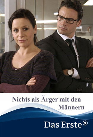Nichts als Ärger mit den Männern (2009) poster