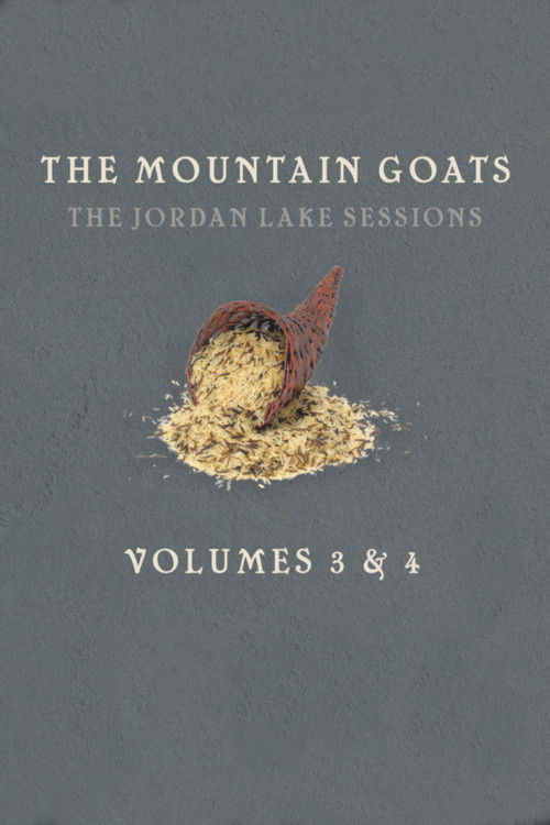 the Mountain Goats: The Jordan Lake Sessions (Volume 3) (2021) poster