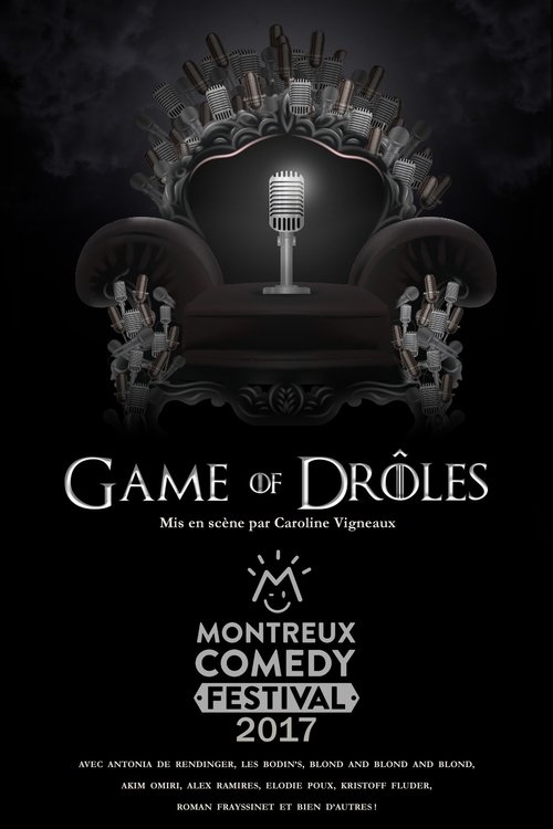 Montreux Comedy Festival 2017 - Game of Drôles (2017) poster