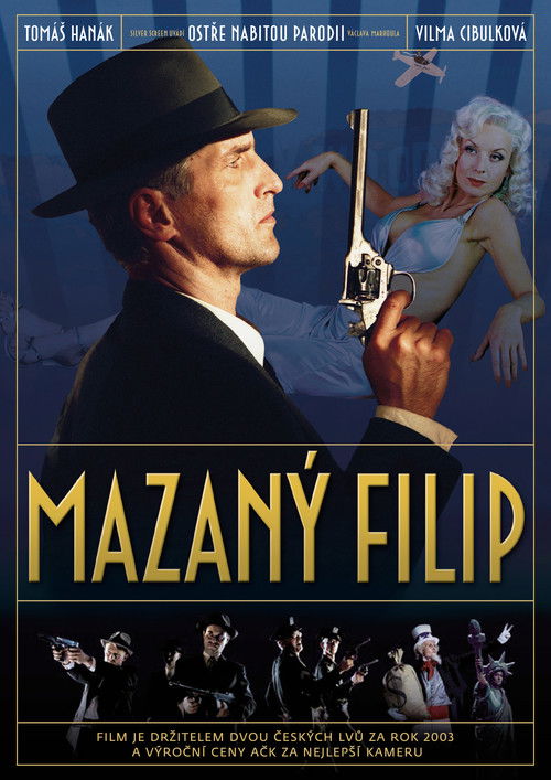 Mazaný Filip (2003) poster