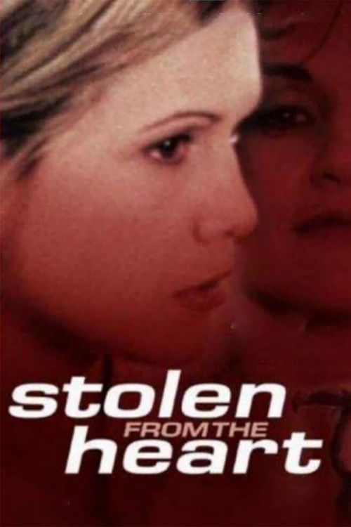 Stolen from the Heart (2000) poster