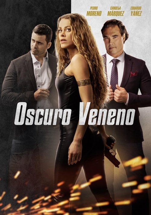 Oscuro veneno (2022) poster
