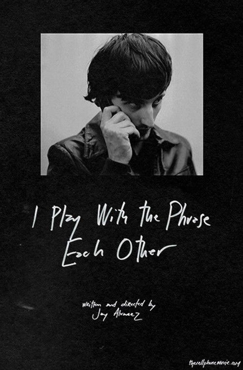 I Play with the Phrase Each Other (2014) poster