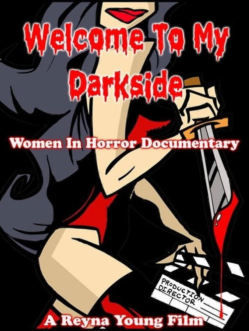 Welcome to my Darkside: Women in Horror (2010) poster