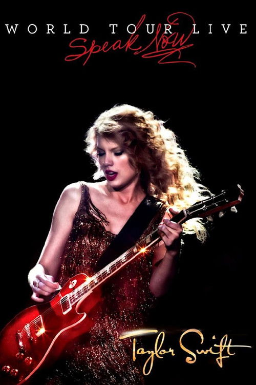 Taylor Swift: Speak Now World Tour Live (2011) poster