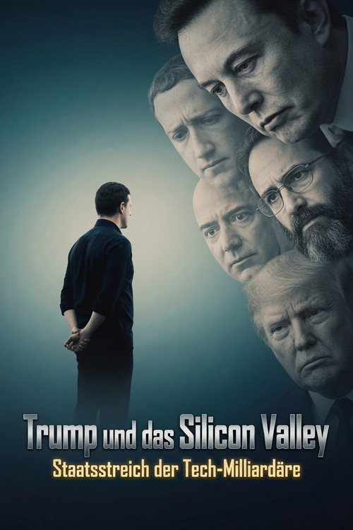 Trump und das Silicon Valley -  Staatsstreich der Tech-Milliardäre (2025) poster