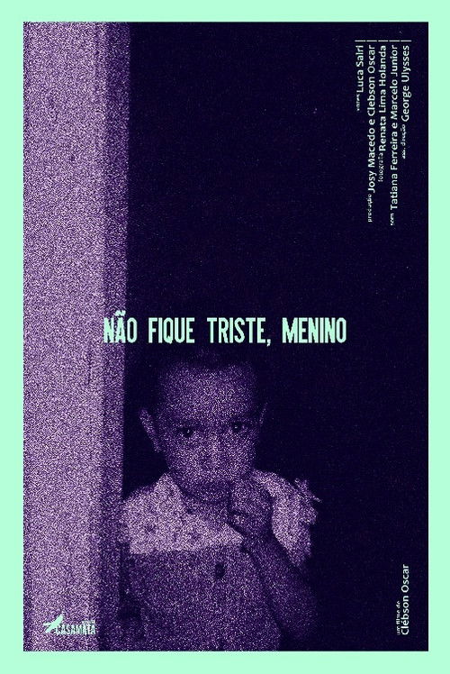 Não Fique Triste, Menino (2018) poster