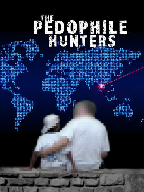 The Pedophile Hunters (2014) poster