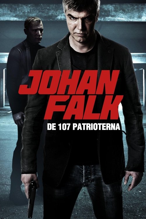 Johan Falk: De 107 patrioterna (2012) poster