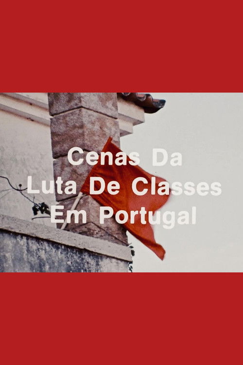 Scenes from the Class Struggle in Portugal (1977) poster
