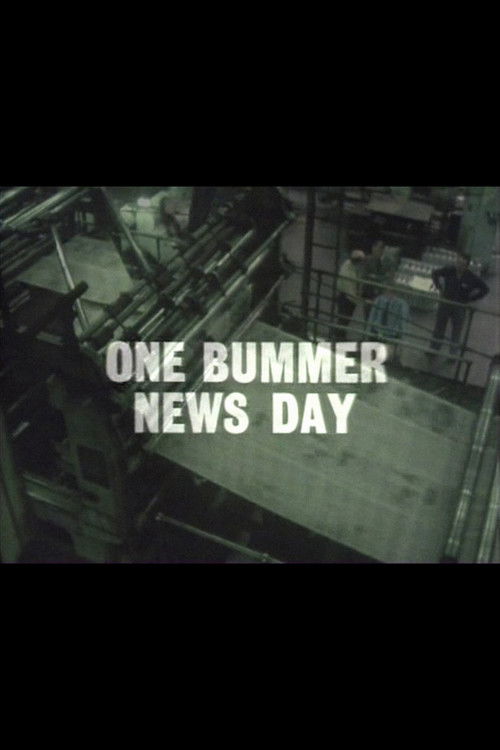 One Bummer News Day (1978) poster