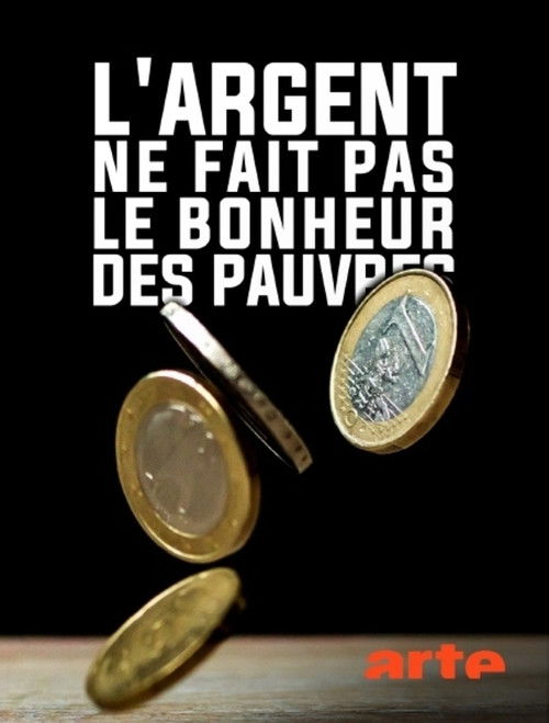 L'argent ne fait pas le bonheur des pauvres (2020) poster