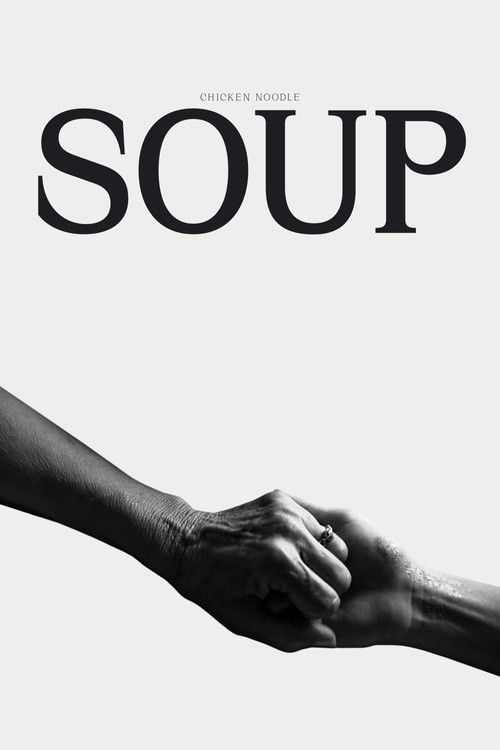 Chicken Noodle Soup (2023) poster