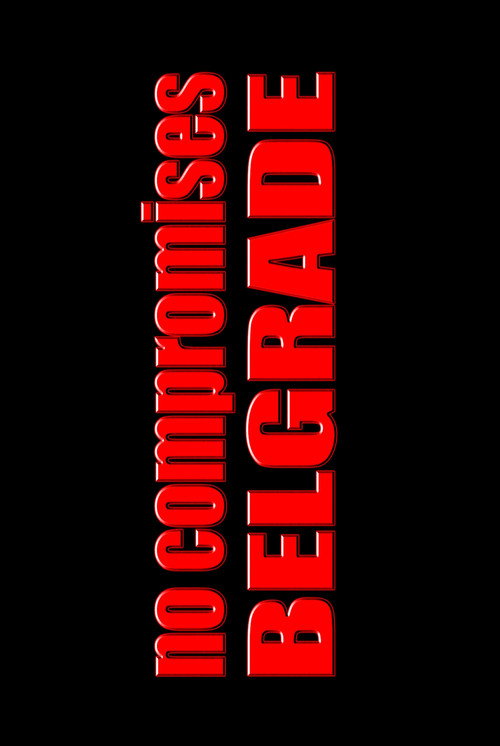 No Compromises - Belgrade (2026) poster