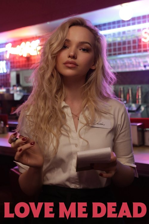 Love Me Dead (2024) poster
