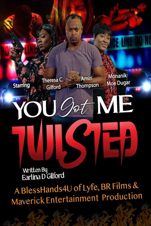 You Got Me Twisted! (2023) poster