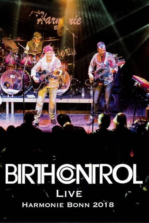 Birth Control - Live in Harmonie Bonn (2018) poster