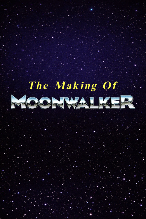 The Making of Moonwalker (1989) poster