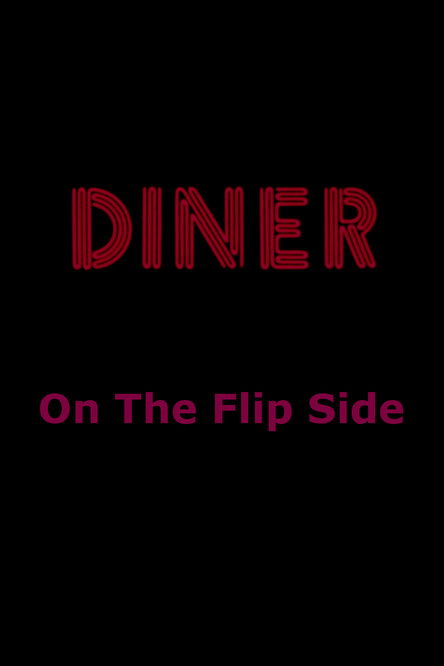 Diner: On The Flip Side (1999) poster