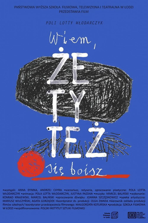 Wiem, że ty też się boisz (2023) poster
