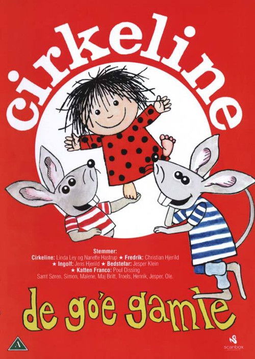 Cirkeline - De Go'e Gamle (2008) poster