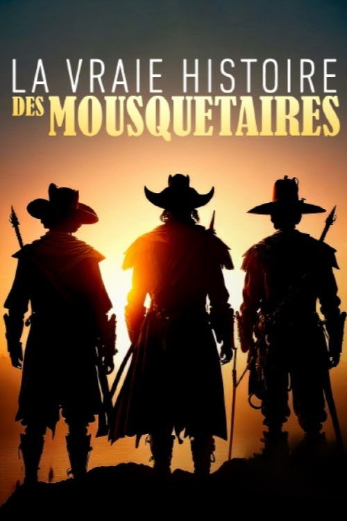 The True History of the Musketeers (2023) poster