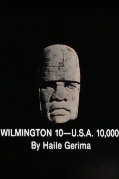 Wilmington 10 -- U.S.A. 10,000 (1979) poster