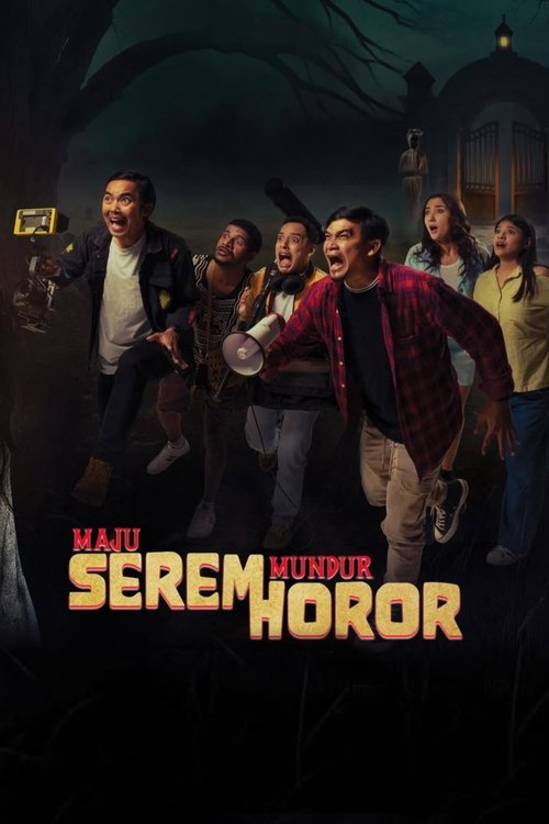 Maju Serem Mundur Horor (2025) poster